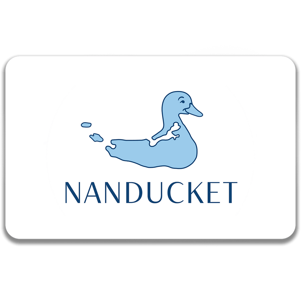 Nanducket Gift Card - Nanducket